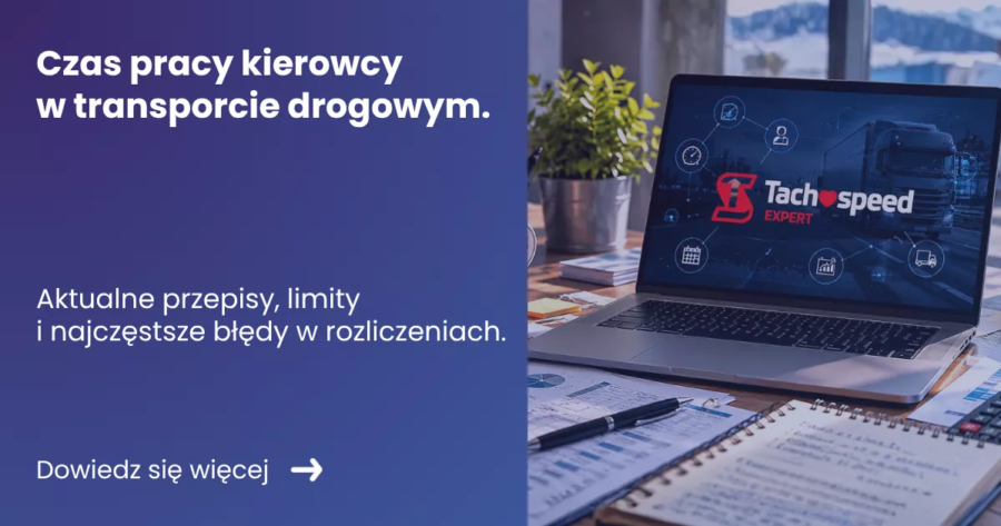 Grafika prezentująca z lewej strony tytuł artykułu: Czas pracy kierowcy w transporcie drogowym. Z prawej zdjęcie laptopa z wyświetlonym logiem Tachospeed Expert programu do rozliczania czasu pracy kierowców