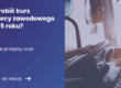 jak zrobić kurs kierowcy zawodowego