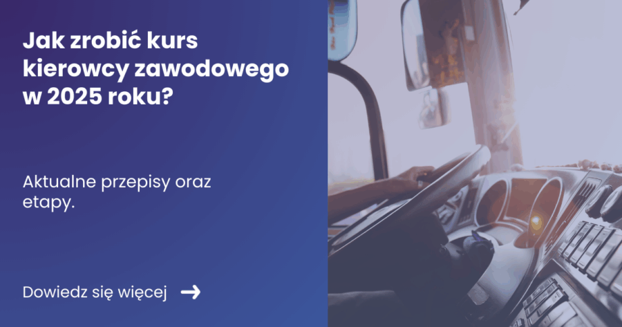 jak zrobić kurs kierowcy zawodowego