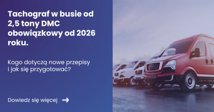Banner tachograf w busie z lewej strony tytuł artykułu z prawej zdjęcie prezentujące flotę samochodów dostawczych