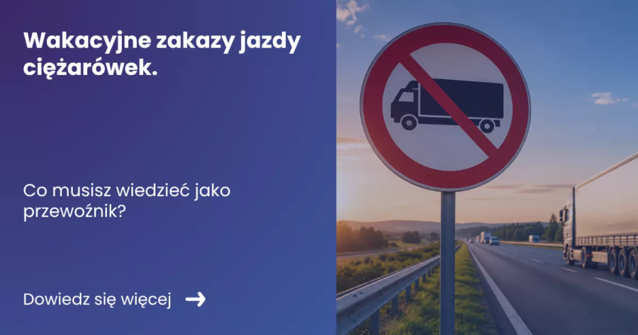 wakacyjne-zakazy-jazdy-ciezarowek Grafika prezentująca z lewej strony tytuł artykułu: Wakacyjne zakazy jazdy ciężarówek. Z prawej zdjęcie znaku zakazu dla samochodu ciężarowego na tle zachodzącego słońca w tle droga szybkiego ruchu