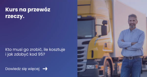 kurs-na-przewoz-rzeczy banner z lewej strony tytuł artykułu kurs na przewóz rzeczy z prawej zdjęcie kierowcy w tle samochód ciężarowy