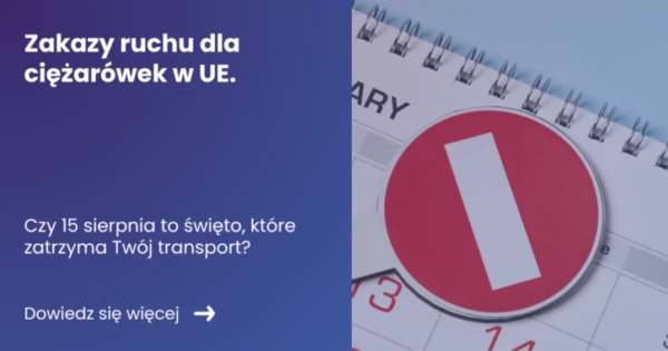 zakazy-ruchu-dla-ciezarowek banner z lewej strony zawierający tytuł artykułu z prawej zdjęcie znaku zakazu na kalendarzu