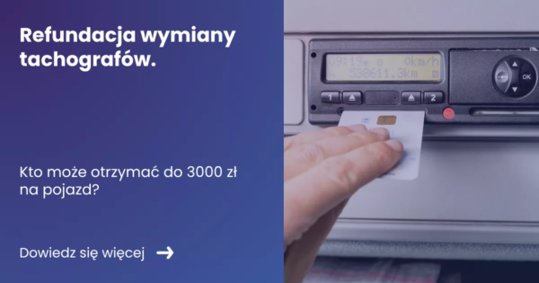 Grafika prezentująca z lewej strony tytuł artykułu Refundacja wymiany tachografów. Z prawej zdjęcie tachografu