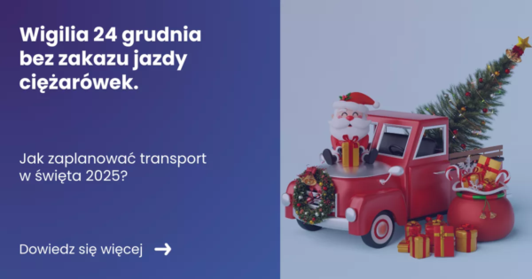 wigilia-24-grudnia-bez-zakazu-jazdy-ciezarowek Grafika prezentująca z lewej strony tytuł artykułu: Wigilia 24 grudnia bez zakazu jazdy ciężarówek. z prawej zdjęcie przedstawiające zabawkowy samochód z prezentami i mikołajem