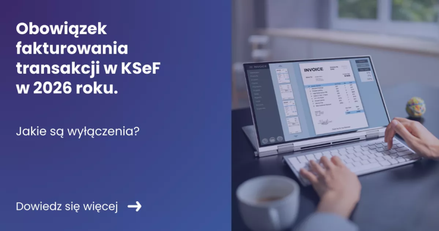 obowiazek-fakturowania-transakcji-w-ksef-w-2026-roku Grafika prezentująca z lewej strony tytuł artykułu: Obowiązek fakturowania transakcji w KSeF z prawej zdjęcie laptopa i wyświetlanej na nim faktury