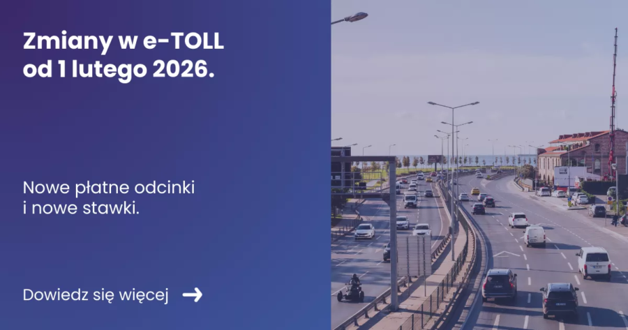 zmiany-w-e-toll-od-1-lutego-2026 Grafika prezentująca z lewej strony tytuł artykułu: Zmiany w e-TOLL z prawej zdjęcie autostrady i poruszającej się po niej samochodów