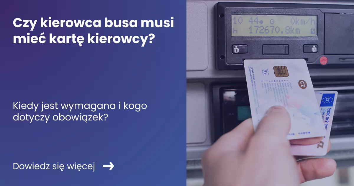 czy-kierowca-busa-musi-miec-karte-kierowcy Grafika prezentująca z lewej strony tytuł artykułu: Czy kierowca busa musi mieć kartę kierowcy? Z prawej zdjęcie dłoni z kartą kierowcy oraz tachografem w tle