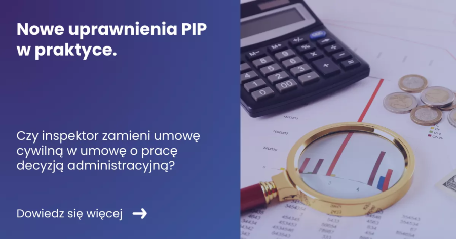 nowe-uprawnienia-pip-w-praktyce Grafika prezentująca z lewej strony tytuł artykułu: Nowe uprawnienia PIP w praktyce. Z prawej zdjęcie lupy, kalkulatora oraz dokumentów