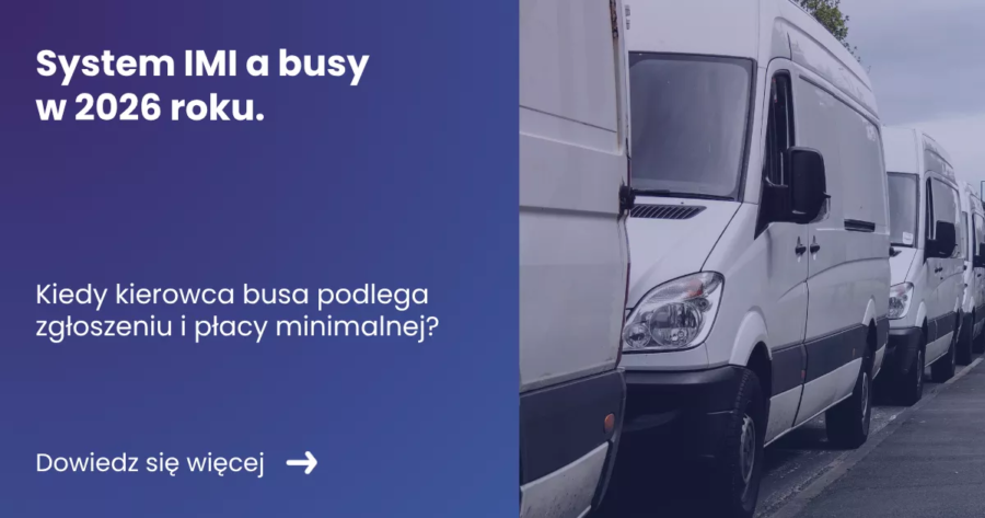 Grafika prezentująca z lewej strony tytuł artykułu: System IMI a busy w 2026 roku. Kiedy kierowca busa podlega zgłoszeniu i płacy minimalnej? Z prawej zdjęcie samochodów typu van