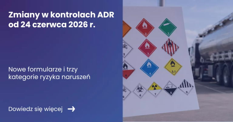 zmiany-w-kontrolach-adr-od-24-czerwca-2026-r Grafika prezentująca po lewej stronie tytuł artykułu: Zmiany w kontrolach ADR od 24 czerwca 2026 r. Po prawej zdjęcie karty ze znakami ADR a w tle cysterna.