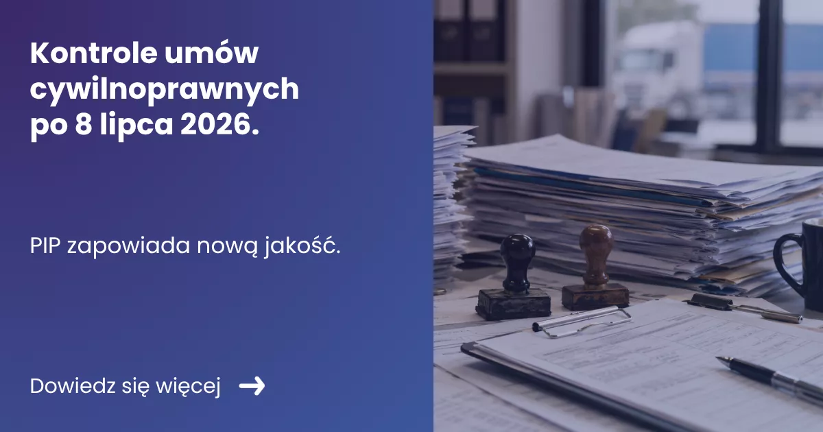 Grafika prezentująca po lewej stronie tytuł artykułu: Kontrole umów cywilnoprawnych po 8 lipca 2026. Po prawej zdjęcie biurka na którym leżą dokumenty urzędowe oraz pieczątki