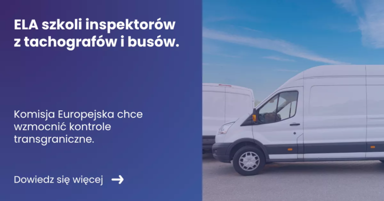 ela-szkoli-inspektorow-z-tachografow-i-busow Grafika prezentujaca z lewej strony tytuł artykułu: ELA szkoli inspektorów z tachografów i busów. z prawej zdjęcie samochodu typu bus