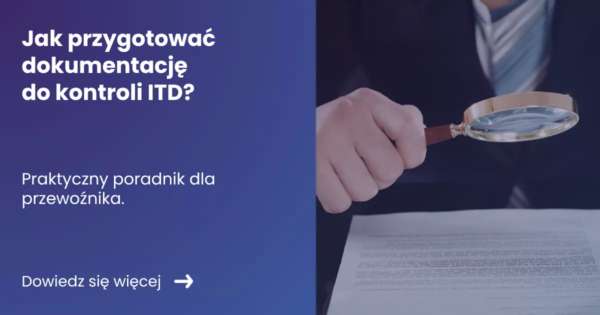 jak-przygotowac-dokumentacje-do-kontroli-itd Grafika z lewej strony prezentująca tytuł artykułu: Jak przygotować dokumentację do kontroli ITD? Z prawej zdjęcie osoby trzymającej lupę nad plikiem dokumentów
